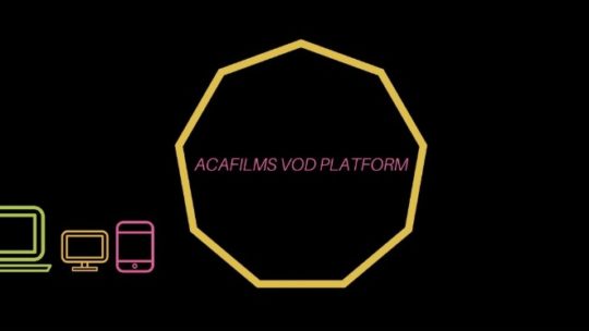 ACA FILMES Lança Plataforma de VOD – Video On Demand – de Filmes “Indie”, de Acesso Gratuito